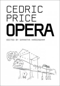 Cedric Price: Opera (Architectural Monographs (Paper))